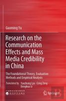 Research On The Communication Effects And Mass Media Credibility In China