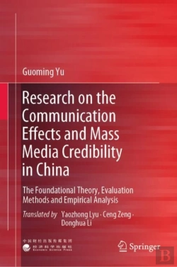 Bertrand.pt - Research On The Communication Effects And Mass Media Credibility In China