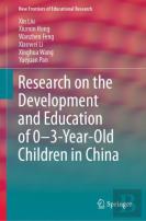 Research On The Development And Education Of 0-3-Year-Old Children In China