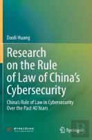 Research On The Rule Of Law Of Chinaâ€™S Cybersecurity