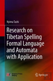 Research On Tibetan Spelling Formal Language And Automata With Application