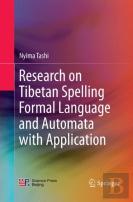 Research On Tibetan Spelling Formal Language And Automata With Application