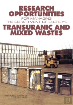 Bertrand.pt - Research Opportunities For Managing The Department Of Energy'S Transuranic And Mixed Wastes