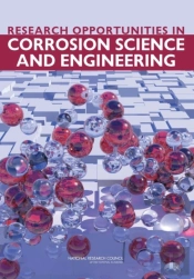 Research Opportunities In Corrosion Science And Engineering