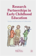 Research Partnerships In Early Childhood Education