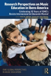 Research Perspectives On Music Education In Ibero-America