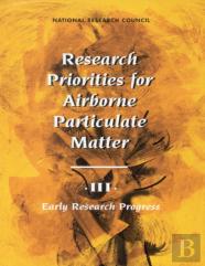 Research Priorities For Airborne Particulate Matter