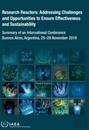 Research Reactors: Addressing Challenges And Opportunities To Ensure Effectiveness And Sustainability
