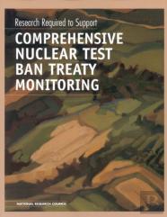 Research Required To Support Comprehensive Nuclear Test Ban Treaty Monitoring