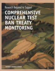 Research Required To Support Comprehensive Nuclear Test Ban Treaty Monitoring