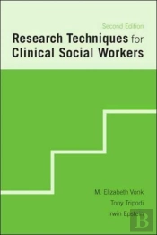 Research Techniques For Clinical Social Workers