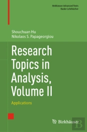 Research Topics In Analysis, Volume Ii