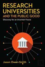 Research Universities And The Public Good
