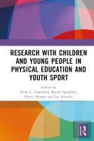 Research With Children And Young People In Physical Education And Youth Sport