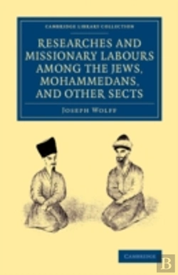 Bertrand.pt - Researches And Missionary Labours Among The Jews, Mohammedans, And Other Sects