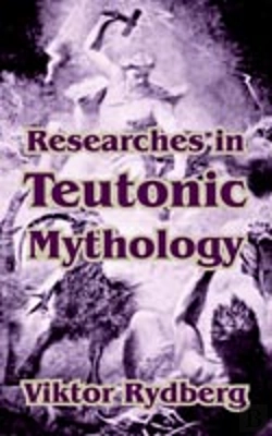 Bertrand.pt - Researches In Teutonic Mythology