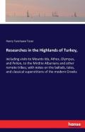 Researches In The Highlands Of Turkey
