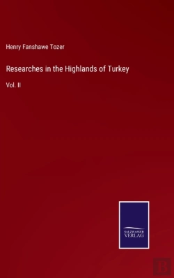Bertrand.pt - Researches In The Highlands Of Turkey