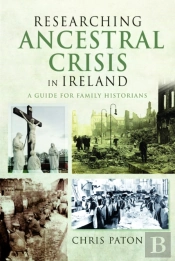 Researching Ancestral Crisis In Ireland