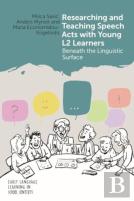 Researching And Teaching Speech Acts With Young L2 Learners