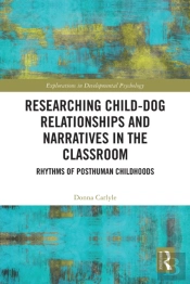 Researching Child-Dog Relationships And Narratives In The Classroom