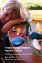 Researching Children'S Popular Culture