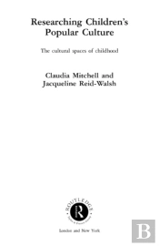 Researching Children'S Popular Culture