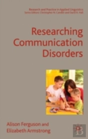 Researching Communication Disorders
