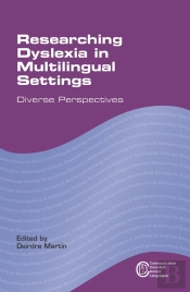 Researching Dyslexia In Multilingual Settings