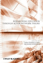 Researching Education Through Actor-Network Theory