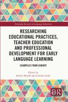 Researching Educational Practices, Teacher Education And Professional Development For Early Language Learning