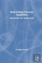 Researching Forensic Linguistics
