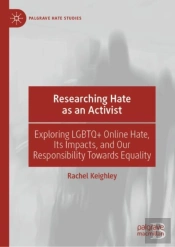 Researching Hate As An Activist
