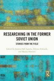 Researching In The Former Soviet Union