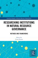 Researching Institutions In Natural Resource Governance