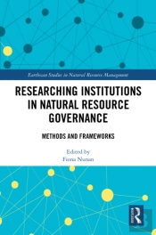 Researching Institutions In Natural Resource Governance