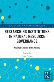 Researching Institutions In Natural Resource Governance