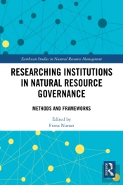 Researching Institutions In Natural Resource Governance