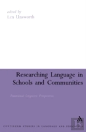 Researching Language In Schools And Communities