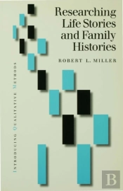 Researching Life Stories And Family Histories