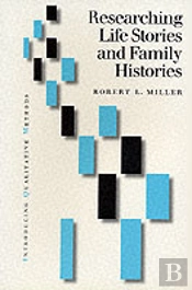 Researching Life Stories And Family Histories