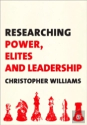 Researching Power, Elites And Leadership
