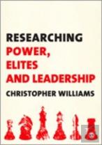 Researching Power, Elites And Leadership