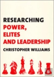 Researching Power, Elites And Leadership