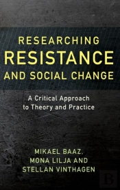 Researching Resistance And Social Change
