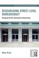 Researching Street-Level Bureaucracy