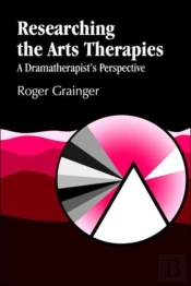 Researching The Arts Therapies