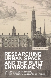 Researching Urban Space And The Built Environment