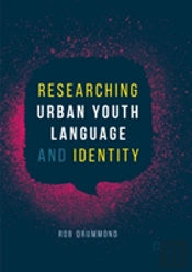 Researching Urban Youth Language And Identity