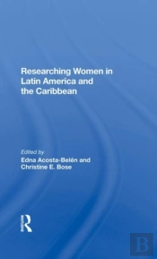 Researching Women In Latin America And The Caribbean